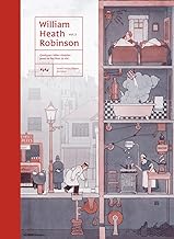 William Heath Robinson. Anthologie volume 2