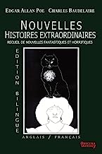 Nouvelles Histoires Extraordinaires - Edition bilingue: Anglais/Français: Anglais/Français