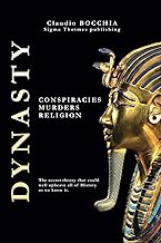 Dynasty: Conspiracies, murders and religion