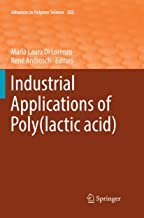 Industrial Applications of Poly(lactic acid): 282