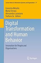 Digital Transformation and Human Behavior: Innovation for People and Organisations