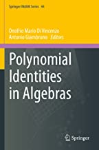 Polynomial Identities in Algebras: 44