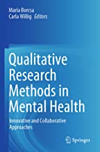 Qualitative Research Methods in Mental Health: Innovative and Collaborative Approaches