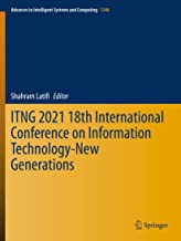 Itng 2021: 18th International Conference on Information Technology-new Generations: 1346