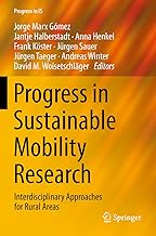 Progress in Sustainable Mobility Research: Interdisciplinary Approaches for Rural Areas