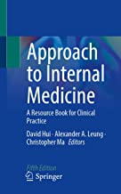 Approach to Internal Medicine - a Practical Guide to Problem Solving: A Resource Book for Clinical Practice