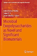 Microbial Exopolysaccharides as Novel and Significant Biomaterials