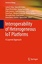 Interoperability of Heterogeneous Iot Platforms: A Layered Approach