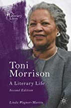 Toni Morrison: A Literary Life