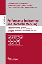 Performance Engineering and Stochastic Modeling: 17th European Workshop, Epew 2021, and 26th International Conference, Asmta, Virtual Event, December ... 2021, Revised Selected Papers: 13104