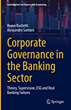 Corporate Governance in the Banking Sector: Theory, Supervision, Esg and Real Banking Failures
