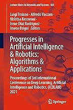 Progresses in Artificial Intelligence & Robotics : Algorithms & Applications: Proceedings of 3rd International Conference on Deep Learning, Artificial Intelligence and Robotics, (ICDLAIR) 2021: 441