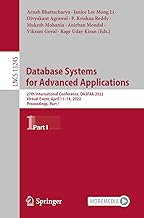 Database Systems for Advanced Applications: 27th International Conference, DASFAA 2022, Virtual Event, April 11–14, 2022, Proceedings, Part I: 13245