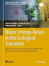 Water-Energy-Nexus in the Ecological Transition: Natural-Based Solutions, Advanced Technologies and Best Practices for Environmental Sustainability