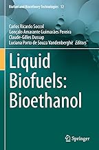 Liquid Biofuels: Bioethanol: 12