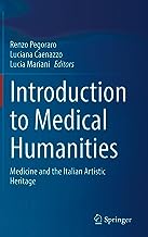Introduction to Medical Humanities: Medicine and the Italian Artistic Heritage