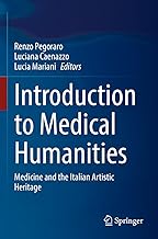 Introduction to Medical Humanities: Medicine and the Italian Artistic Heritage