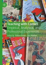 Teaching, Learning and Comics in Primary and Secondary Education