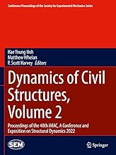 Dynamics of Civil Structures, Volume 2: Proceedings of the 40th IMAC, A Conference and Exposition on Structural Dynamics 2022