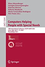 Computers Helping People With Special Needs: 18th International Conference, Icchp-aaate 2022, Lecco, Italy, July 11–15, 2022, Proceedings, Part I: 13341
