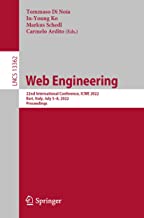 Web Engineering: 22nd International Conference, ICWE 2022, Bari, Italy, July 5–8, 2022, Proceedings: 13362