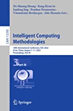 Intelligent Computing Theories and Application: 18th International Conference, Icic 2022, Xi'an, China, August 7-11, 2022, Proceedings: 13395