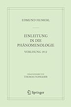 Einleitung in die Phänomenologie: Vorlesung 1912: 10