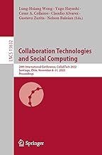 Collaboration Technologies and Social Computing: 28th International Conference, CollabTech 2022, Santiago, Chile, November 8–11, 2022, Proceedings