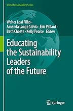 Educating the Sustainability Leaders of the Future