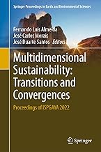 Multidimensional Sustainability - Transitions and Convergences: Proceedings of Ispgaya 2022
