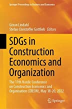 SDGs in Construction Economics and Organization: The 11th Nordic Conference on Construction Economics and Organisation (CREON), May 18-20, 2022