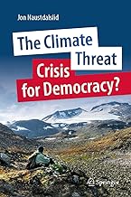 The Climate Threat: Crisis for Democracy?