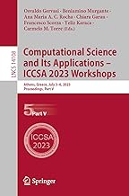 Computational Science and Its Applications – ICCSA 2023 Workshops: Athens, Greece, July 3–6, 2023, Proceedings, Part V: 14108