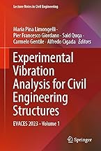 Experimental Vibration Analysis for Civil Engineering Structures: EVACES 2023 - Volume 1: 432