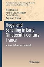 Hegel and Schelling in Early Nineteenth-century France: Texts: 246