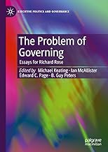 The Problem of Governing: Essays for Richard Rose