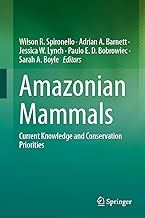 Amazonian Mammals: Current Knowledge and Conservation Priorities