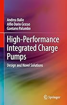 High-Performance Integrated Charge Pumps: Design and Novel Solutions