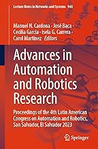 Advances in Automation and Robotics Research: Proceedings of the 4th Latin American Congress on Automation and Robotics, San Salvador, El Salvador 2023: 940