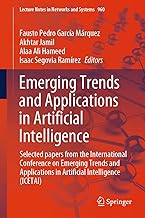 Emerging Trends and Applications in Artificial Intelligence: Selected papers from the International Conference on Emerging Trends and Applications in Artificial Intelligence (ICETAI): 960