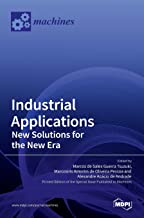 Industrial Applications: New Solutions for the New Era: New Solutions for the New Era