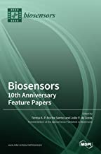 Biosensors: 10th Anniversary Feature Papers: 10th Anniversary Feature Papers