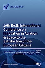 10th EASN International Conference on Innovation in Aviation & Space to the Satisfaction of the European Citizens