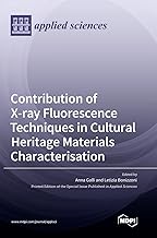 Contribution of X-ray Fluorescence Techniques in Cultural Heritage Materials Characterisation