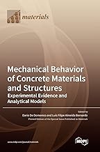Mechanical Behavior of Concrete Materials and Structures: Experimental Evidence and Analytical Models