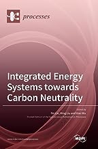 Integrated Energy Systems towards Carbon Neutrality