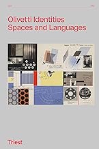 Olivetti Identities: Spaces and Languages 1933-1983