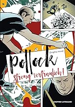 Jackson Pollock: Confidential! Eine Graphic-Novel Biographie(Midas Collection)