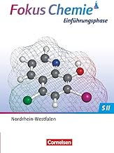 Fokus Chemie Sekundarstufe II. Einführungsphase - Nordrhein-Westfalen - Schülerbuch: Schulbuch