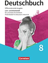 Deutschbuch 8. Schuljahr - Sprach- und Lesebuch - Arbeitsheft mit Lösungen: Mit Fördermaterial für den inklusiven Unterricht